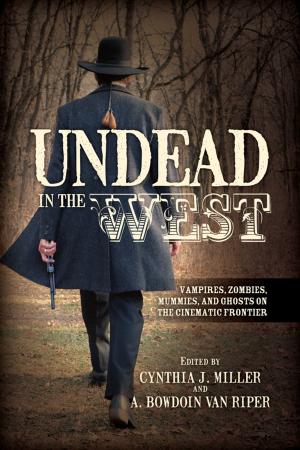 Cover of the book Undead in the West by Dabney Townsend