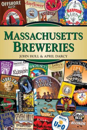 Cover of the book Massachusetts Breweries by Samuel W. Mitcham Jr.