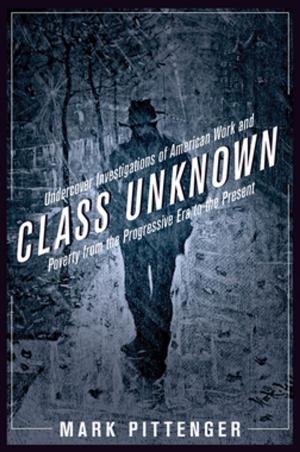 Cover of the book Class Unknown by Ahmad Faris al-Shidyaq