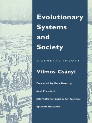 Cover of the book Evolutionary Systems and Society by Thuy Linh Nguyen Tu