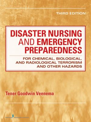 Cover of the book Disaster Nursing and Emergency Preparedness by Rita Girouard Mertig, MS, RNC, CNS, DE