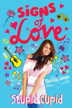 Book cover of Signs of Love: Stupid Cupid
