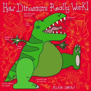 Cover of the book How Dinosaurs Really Work by Valentine Low