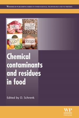 Cover of the book Chemical Contaminants and Residues in Food by Fauzi Ismail, Kailash Chandra Khulbe, Takeshi Matsuura