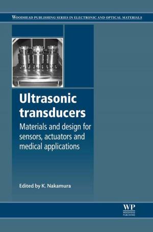 Cover of the book Ultrasonic Transducers by Vitalij K. Pecharsky, Karl A. Gschneidner, B.S. University of Detroit 1952Ph.D. Iowa State University 1957, Jean-Claude G. Bunzli, Diploma in chemical engineering (EPFL, 1968)PhD in inorganic chemistry (EPFL 1971)