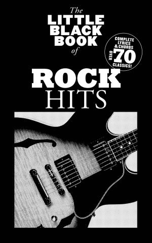 Cover of the book The Little Black Book of Rock Hits by Richard Houghton