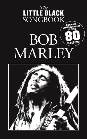 Cover of The Little Black Songbook: Bob Marley