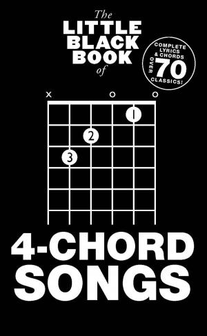 Cover of the book The Little Black Book of 4-Chord Songs by David Stafford, Caroline Stafford