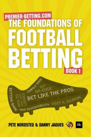 Cover of the book The Foundations of Football Betting by Frank van der Kok
