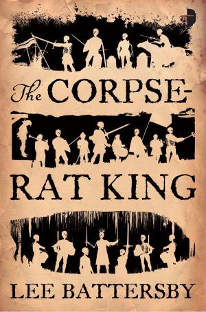 Cover of the book The Corpse-Rat King by Vernon Kitabu Turner