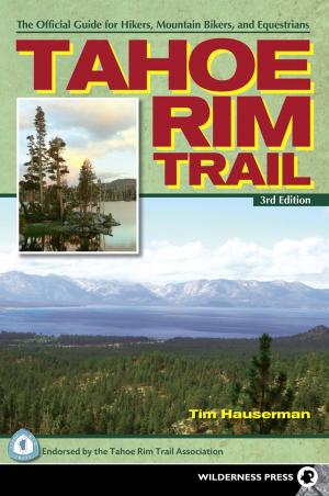 Cover of the book Tahoe Rim Trail by Jessica Lage