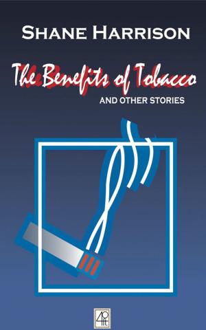 bigCover of the book The Benefits of Tobacco by 