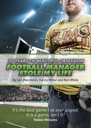 Cover of Football Manager Stole My Life