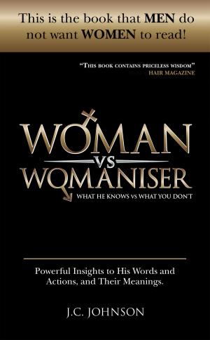 Cover of the book Woman Vs Womaniser by Lynne Namka