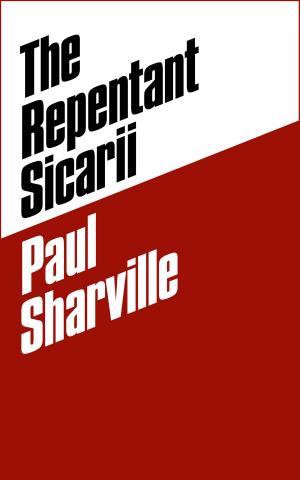 Cover of the book The Repentant Sicarii by Guy Herman