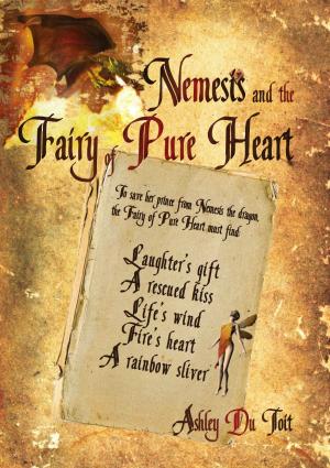 Cover of the book Nemesis and the Fairy of Pure Heart by Jamie Sedgwick
