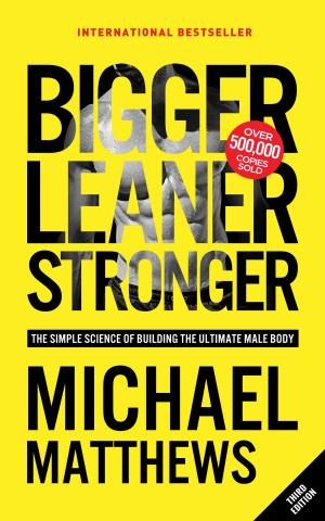 Cover of Bigger Leaner Stronger
