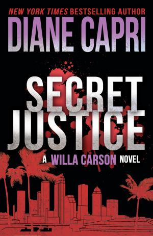 Cover of the book Secret Justice by Diane Capri, Antje Kaiser (Übersetzer)