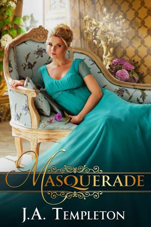 Cover of the book Masquerade by J.A. Templeton
