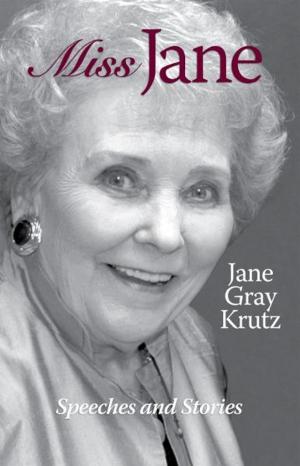 Book cover of Miss Jane Speeches and Stories