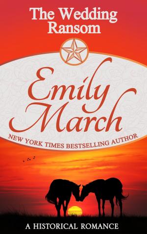 Cover of the book The Wedding Ransom by Emily March
