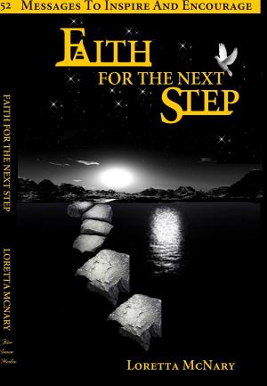 Cover of the book Faith for the Next Step by Zeljka Roksandic, Robert Gerard
