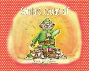 Cover of the book Santa's Cookie Elf by Ashley Swymeler Morris