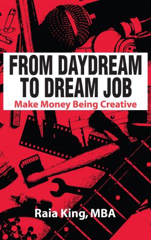 Cover of the book From Daydream to Dream Job by Bonnie Gillespie