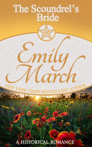 Cover of the book The Scoundrel's Bride by Emily March