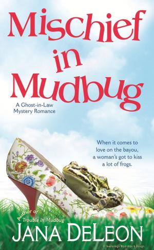 Cover of the book Mischief in Mudbug by Nicole Joens