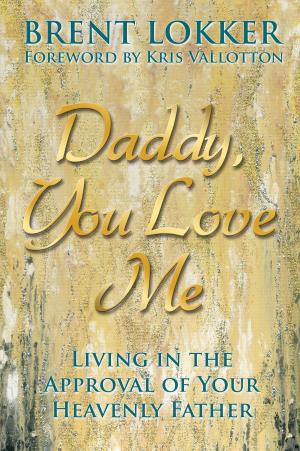 bigCover of the book Daddy, You Love Me by 