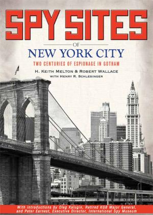 Cover of the book Spy Sites of New York City by Christoph Baumer, Helen Loveday, Fitzroy Morrissey