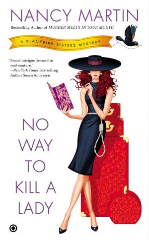 Cover of the book No Way to Kill a Lady by Caitlin R. Kiernan