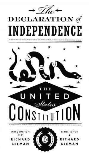 Cover of the book The Declaration of Independence and the United States Constitution by John Sandford