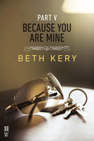 Cover of the book Because You Are Mine Part V by Catherine Coulter