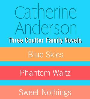 Cover of the book Three Coulter Family Novels by Sara Paretsky