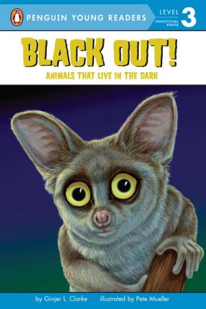Cover of the book Black Out!: Animals That Live in the Dark by Michelle Cuevas