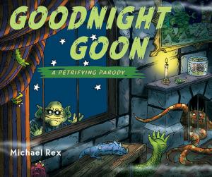 Cover of the book Goodnight Goon: a Petrifying Parody by Roger Hargreaves
