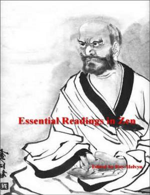 Cover of the book Essential Readings in Zen by Alison Laura Goodman