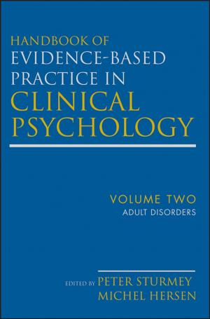 Cover of Handbook of Evidence-Based Practice in Clinical Psychology, Adult Disorders