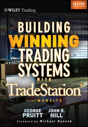 Cover of the book Building Winning Trading Systems with Tradestation by Alex Nekritin, Walter Peters