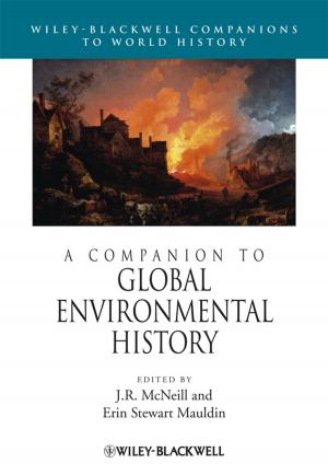 Cover of the book A Companion to Global Environmental History by Carl Pickhardt