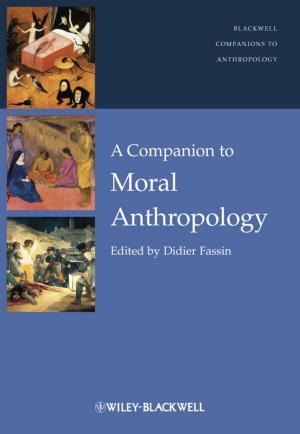 Cover of the book A Companion to Moral Anthropology by 