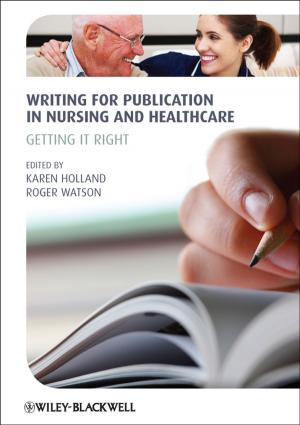 Cover of the book Writing for Publication in Nursing and Healthcare by Lawrence Impey, Tim Child