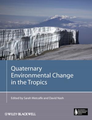 Cover of the book Quaternary Environmental Change in the Tropics by Victor Niederhoffer, Laurel Kenner