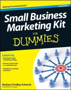 Cover of the book Small Business Marketing Kit For Dummies by Steven Cohen, William Eimicke, Alison Miller