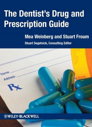 Cover of the book The Dentist's Drug and Prescription Guide by Joe Burton