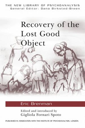 Cover of the book Recovery of the Lost Good Object by Owen Wright