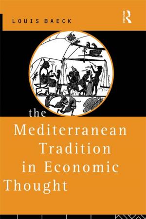 Cover of the book The Mediterranean Tradition in Economic Thought by Robert Ziegler, Andrew Bush