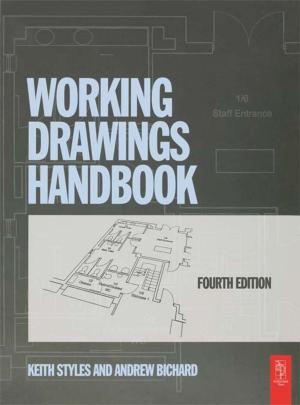 Cover of the book Working Drawings Handbook by James W Ellor, C.W. Brister